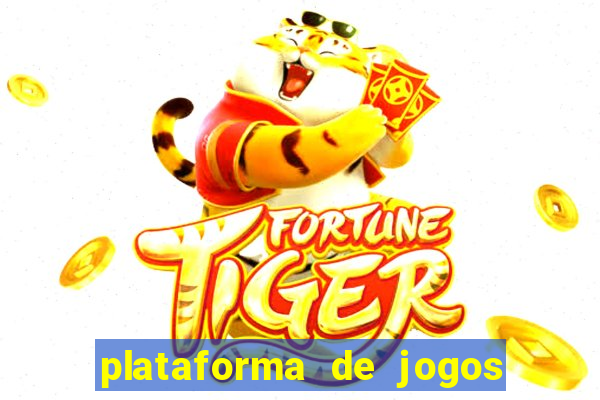 plataforma de jogos tigre bonus